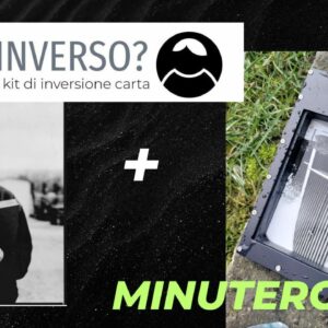Minutero 2.0 10x15cm and 4x5" + maseiinverso?