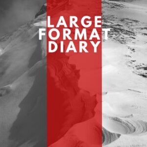 Large Format Diary #02 - March 2025